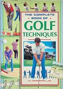 Anon / Complete Book of Golf Techniques (Sport) (Coffee Table Book) image