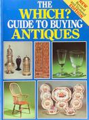 Consumers' Association / "Which?" Guide to Buying Antiques (Coffee Table Book) image