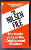 Brian McConnell &amp; Douglas Bence - The Nilsen File : The Inside Story of the Cricklewood Murders- PB 1983 image