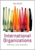 Ian Hurd / International Organizations (Coffee Table Book) image