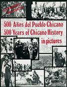 Elizabeth Martinez / 500 Years of Chicano History: In Pictures (Coffee Table Book) image