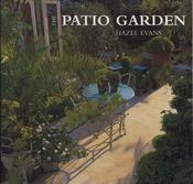Hazel Evans / The Patio Garden (Coffee Table Book) image