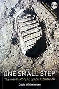 David Whitehouse / One Small Step - The Inside Story of Space Exploration (Coffee Table Book) image