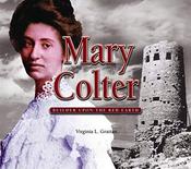 Virginia Grattan / Mary Colter - Builder Upon the Red Earth (Coffee Table Book) image
