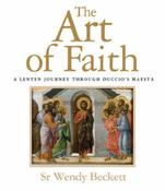 Wendy Beckett / The Art of Faith (Coffee Table Book) image