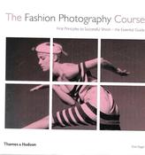 the Essential Guide - Siegel / The Fashion Photography Course (Coffee Table Book) image