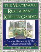 David Hirsch / The Moosewood Restaurant Kitchen Garden (Fireside S.) (Coffee Table Book) image