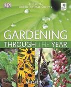 Ian Spence / RHS Gardening Through The Year: Month-by-month Planning Instructions and Inspiration (Coffee Table Book) image