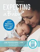 Dr. Penelope Law / Expecting a Baby? (One Born Every Minute) (Coffee Table Book) image