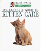 Mark Evans / Kitten Care (Animal Care) (Coffee Table Book) image