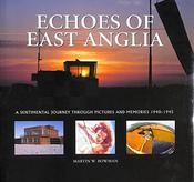 Martin Bowman / Echoes of East Anglia (Coffee Table Book) image