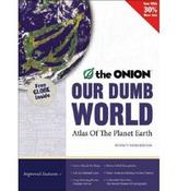 The Onion / Our Dumb World (Coffee Table Book) image
