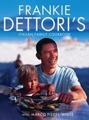Frankie Dettori / Frankie Dettori's Italian Family Cookbook (Coffee Table Book) image