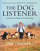 Jan Fennell / The Dog Listener (Coffee Table Book) image