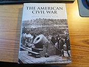 H. P. Willmott / The American Civil War, And the War's of the Industrial Revolution (Coffee Table Book) image