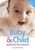 Carol Cooper / Baby &amp; Child Questions &amp; Answers (Coffee Table Book) image