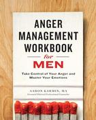 Aaron Karmin / Anger Management Workbook for Men (Coffee Table Book) image