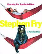 Stephen Fry / Rescuing the Spectacled Bear (Coffee Table Book) image