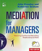 John Crawley / MEDIATION FOR MANAGERS (Coffee Table Book) image