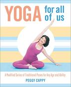Peggy Cappy / Yoga for All of Us (Coffee Table Book) image