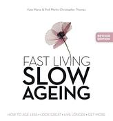 Kate Marie / Fast Living, Slow Ageing (Coffee Table Book) image