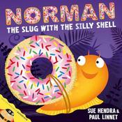 Sue Hendra / Norman The Slug With The Silly Shell (Children's Coffee Table book) image