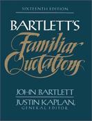 John Bartlett / Familiar quotations; a collection of passages, phrases, and proverbs traced to their sources in ancient and modern literature (Coffee Table Book) image