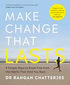 Dr Rangan Chatterjee / Make Change That Lasts (Coffee Table Book) image