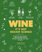 Ophelie Neiman / Wine it's not rocket science (Coffee Table Book) image