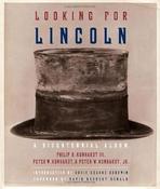 Philip B. Kunhardt / Looking for Lincoln (Coffee Table Book) image