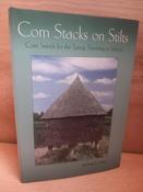 Michael J. Conry - Corn Stacks on Stilts : Corn Stands for the Spring Threshing in Ireland - HB -2004 image