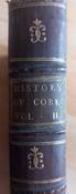 Charles Smith - The Antient and Present State of the County and City of Cork (Volume II) - HB - 1750