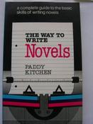 Paddy Kitchen / The Way to Write Novels (Large Paperback) image