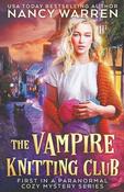 Nancy Warren / The Vampire Knitting Club (Large Paperback) image