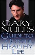 Gary Null / Gary Null's Guide to a Joyful, Healthy Life (Large Paperback) image