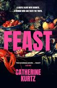 Catherine Kurtz / Feast (Large Paperback) image