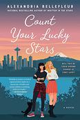 Alexandria Bellefleur / Count Your Lucky Stars (Large Paperback) image