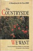 Charlie Pye-Smith / The Countryside we want (Large Paperback) image