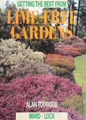 Alan R. Toogood / Getting the Best from Lime-free Gardens (Coffee Table Book) image