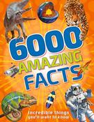 Miles Kelly / 6000 Amazing Facts (Children's Coffee Table book) image