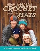 Jennifer J. Cirka / Easy Weekend Crochet Hats (Coffee Table Book) image
