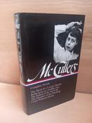 Carson McCullers - Complete Novels : The Heart Is a Lonely Hunter | Reflections in a Golden Eye | The Ballad of the Sad Cafe | The Member of the Wedding | Clock Without Hands ( HB Library of America Edition) image