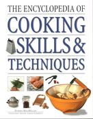 Norma MacMillan / The Encyclopedia of Cooking Skills &amp; Techniques (Coffee Table Book) image