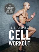 L J Flanders / Cell Workout (Coffee Table Book) image