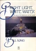 Bill Long / Bright Light, White Water (Coffee Table Book) image