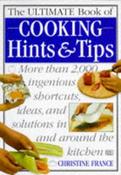 Christine France / The Ultimate Book of Cooking Hints &amp; Tips (Coffee Table Book) image