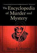 Bruce F. Murphy / The Encyclopedia of Murder and Mystery (Coffee Table Book) image