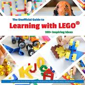 Sarah McClel Caetano / The Unofficial Guide to Learning with LEGO® (Coffee Table Book) image