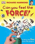 Richard Hammond / Can You Feel the Force? (Children's Coffee Table book) image
