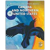 Tom Evans / Famous Myths and Legends of Canada and Northern United States (Children's Coffee Table book) image